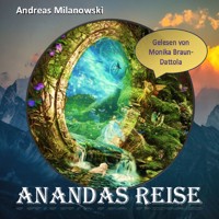 Anandas Reise - Andreas Milanowski - Hörbuch