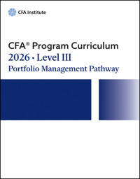 2026 CFA Program Curriculum Level III Portfolio Management Pathway Box Set -  - E-Book