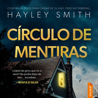 Círculo de mentiras - Hayley Smith - Hörbuch