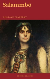 Salammbô (Cronos Classics) - Gustave Flaubert - E-Book