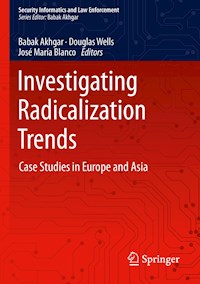 Investigating Radicalization Trends -  - E-Book