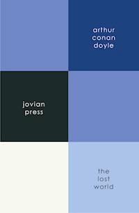 The Lost World - Arthur Conan Doyle - E-Book