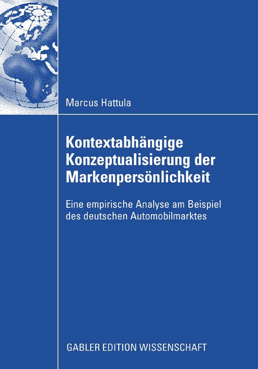 Kontextabhängige Konzeptualisierung der Markenpersönlichkeit - Markus Hattula - E-Book