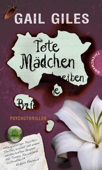 Tote Mädchen schreiben keine Briefe - Gail Giles - E-Book