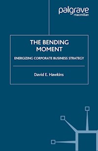 The Bending Moment - David E. Hawkins - E-Book