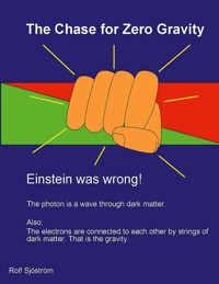 The Chase for Zero Gravity - Rolf Sjöström - E-Book
