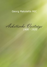 Asketische Vorträge - Georg Matulaitis - E-Book
