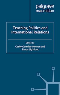 Teaching Politics and International Relations -  - E-Book