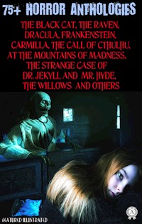 75+ Horror Anthologies - Edgar Allan Poe - E-Book