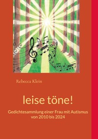 leise töne! - Rebecca Klein - E-Book