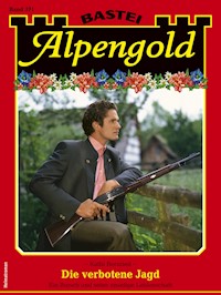 Alpengold 371 - Kathi Bernried - E-Book