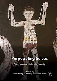 Perpetrating Selves -  - E-Book