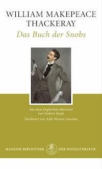Das Buch der Snobs - William Makepeace Thackeray - E-Book