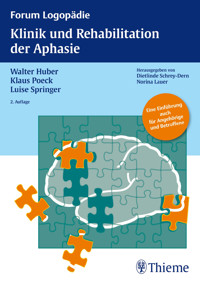 Klinik und Rehabilitation der Aphasie - Walter Huber - E-Book