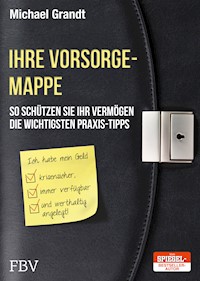 Ihre Vorsorgemappe - Michael Grandt - E-Book