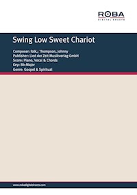 Swing Low Sweet Chariot - Johnny Thompson - E-Book