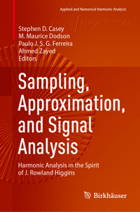 Sampling, Approximation, and Signal Analysis -  - E-Book