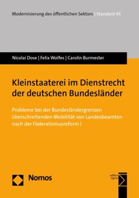 Kleinstaaterei im Dienstrecht der deutschen Bundesländer - Nicolai Dose - kostenlos E-Book