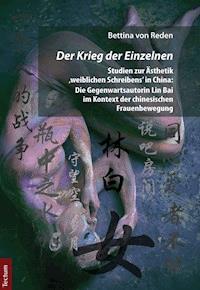 Der Krieg der Einzelnen - Bettina von Reden - E-Book