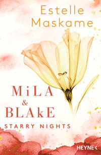 Mila & Blake: Starry Nights - Estelle Maskame - E-Book