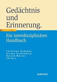 Gedächtnis und Erinnerung -  - E-Book