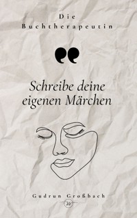 Die Buchtherapeutin - Gudrun Großbach - E-Book