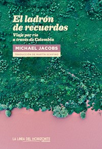 El ladrón de recuerdos - Michael Jacobs - E-Book