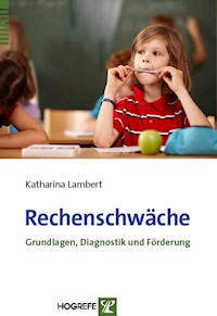 Rechenschwäche - Katharina Lambert - E-Book