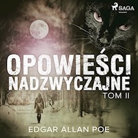 Opowieści nadzwyczajne - Tom II - Edgar Allan Poe - Hörbuch