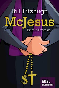 McJesus - Bill Fitzhugh - E-Book