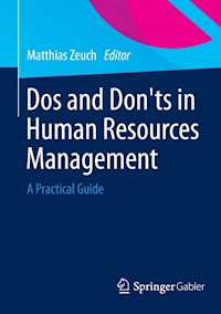 Dos and Don’ts in Human Resources Management - - E-Book