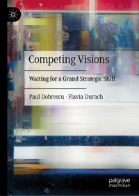 Competing Visions - Paul Dobrescu - E-Book