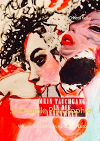 Spirituelle Philosophie - Christa Keller - E-Book