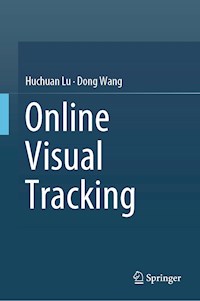 Online Visual Tracking - Huchuan Lu - E-Book