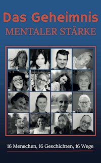 Das Geheimnis mentaler Stärke - Marc Chapoutier - E-Book