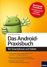 Das Android-Praxisbuch - Christoph Prevezanos - E-Book