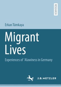 Migrant Lives - Erkan Tümkaya - E-Book