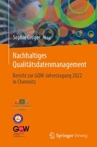 Nachhaltiges Qualitätsdatenmanagement -  - E-Book