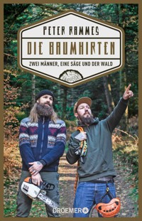 Die Baumhirten - Peter Rammes - E-Book