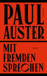 Mit Fremden sprechen - Paul Auster - E-Book