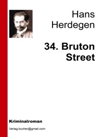 34. Bruton Street - Hans Herdegen - E-Book