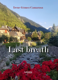Last breath - Irene Gómez Camarasa - E-Book