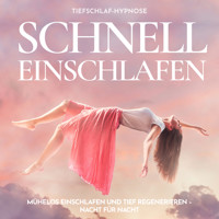 Schnell einschlafen Tiefschlaf-Hypnose - Raphael Kempermann - Hörbuch