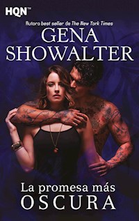 La promesa más oscura - Gena Showalter - E-Book