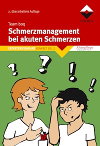 Schmerzmanagement bei akuten Schmerzen - Team boq - E-Book