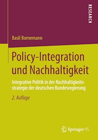 Policy-Integration und Nachhaltigkeit - Basil Bornemann - E-Book