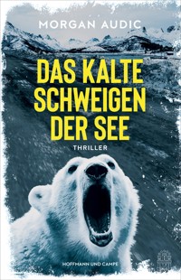 Das kalte Schweigen der See - Morgan Audic - E-Book + Hörbuch