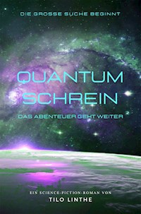 Quantumschrein - Tilo Linthe - E-Book
