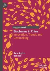 Biopharma in China - Sven Agten - E-Book