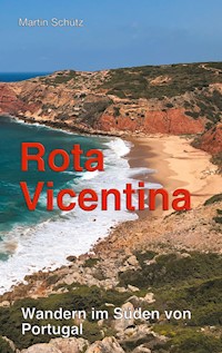 Rota Vicentina - Martin Schütz - E-Book